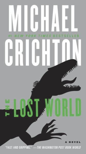 The Lost World (Jurassic Park, Bk. 2)