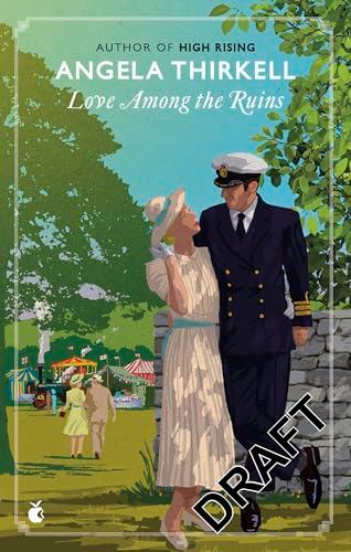 Love Among the Ruins (Virago Modern Classics)