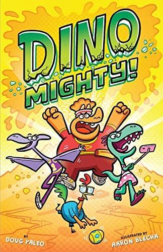 Dinomighty! (Bk. 1)