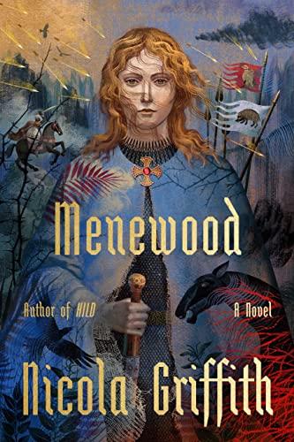 Menewood (The Hild Sequence, Bk. 2)