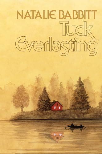 Tuck Everlasting (50th Anniversary Edition)