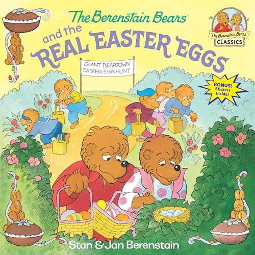 Berenstain Bears and the Real Easter Eggs
