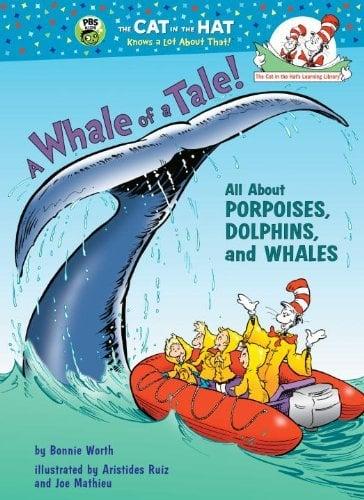 A Whale Of A Tale! (Cat In The Hat Learning Library)