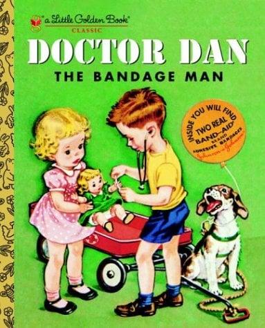 Doctor Dan The Bandage Man (Golden Classic)