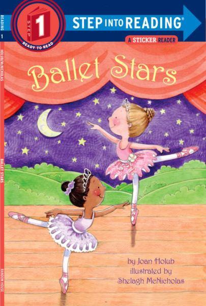 Ballet Stars (Step Into Reading, Step 1)