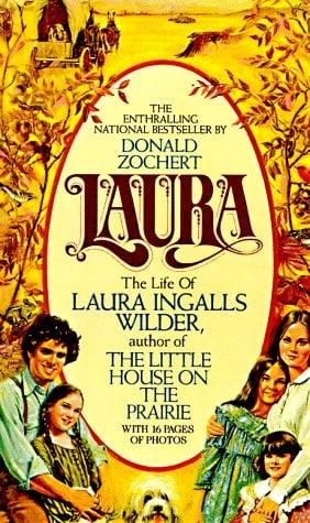 Laura (The Life Of Laura Ingalls Wilder)