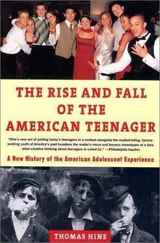 The Rise and Fall of the American Teenager