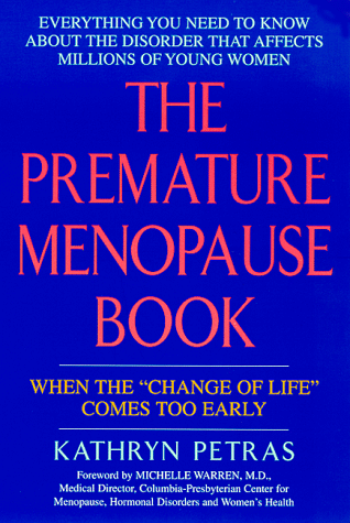 The Premature Menopause Book