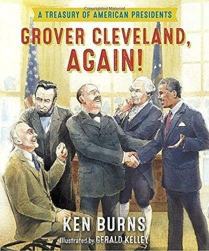 Grover Cleveland, Again! A Treasury of American Presidents