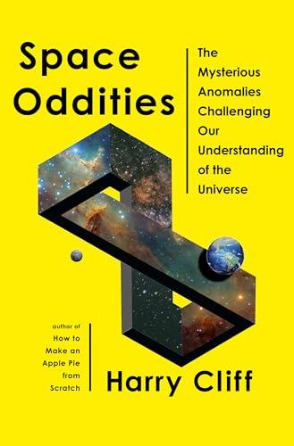 Space Oddities: The Mysterious Anomalies Challenging Our Understanding of the Universe