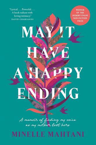May It Have a Happy Ending: A Memoir of Finding My Voice as My Mother Lost Hers