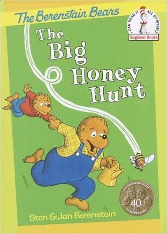 The Big Honey Hunt (Beginner Books: Berenstain Bears)