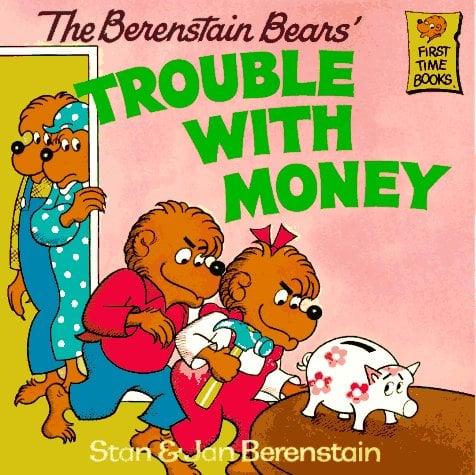 The Berenstain Bears' Trouble With Money