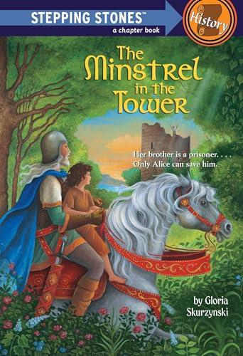 The Minstrel in the Tower (Stepping Stones: History)