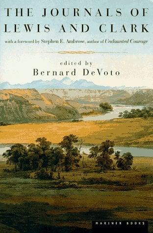 The Journals of Lewis and Clark
