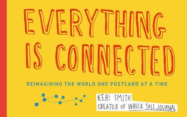 Everything Is Connected: Reimagining the World One Postcard at a Time