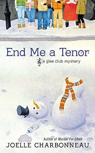 End Me a Tenor (A Glee Club Mystery, Bk. 2)