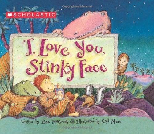 I Love You, Stinky Face
