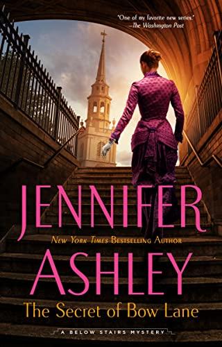 The Secret of Bow Lane (A Below Stairs Mystery, Bk. 6)
