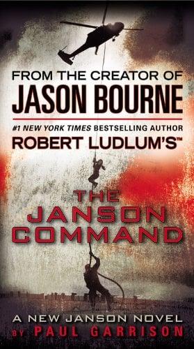 Robert Ludlum's The Janson Command (Janson, Bk. 2)