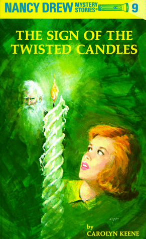 The Sign Of The Twisted Candles (Nancy Drew, Bk. 9)