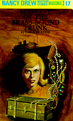 Mystery Of The Brass-Bound Trunk (Nancy Drew, Bk 17)