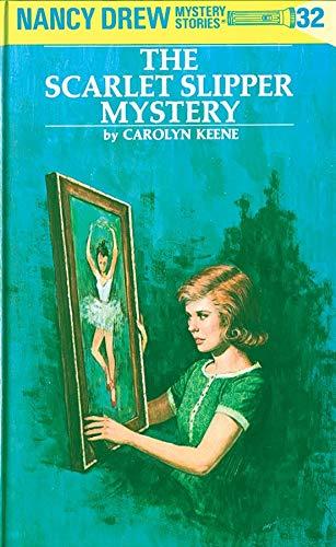 The Scarlet Slipper Mystery (Nancy Drew, Bk. 32)