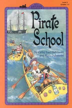 Pirate School (Penguin Young Readers, Level 3)