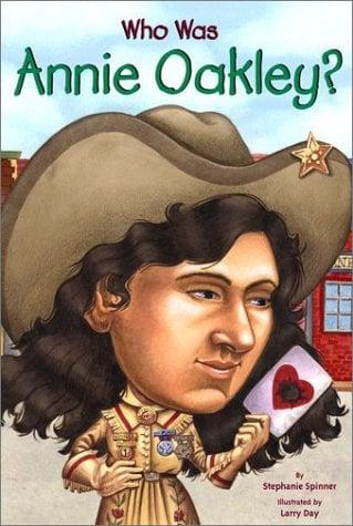 Who Was Annie Oakley? (WhoHQ)