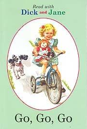 Go, Go, Go (Read With Dick And Jane)