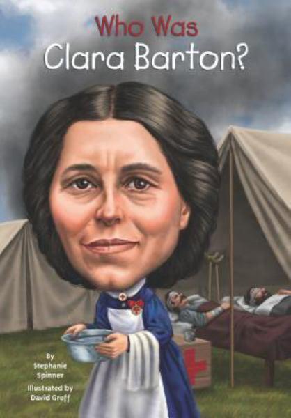 Who Was Clara Barton? (WhoHQ)