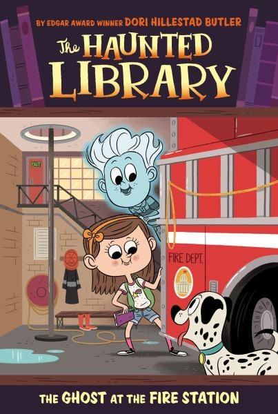 The Ghost at the Fire Station (The Haunted Library, Bk. 6)
