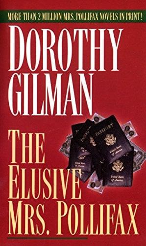 The Elusive Mrs. Pollifax (Mrs. Pollifax Mysteries, Bk. 3)