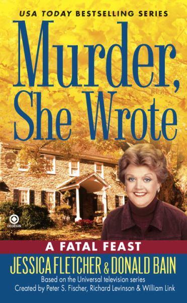 A Fatal Feast (Murder, She Wrote)