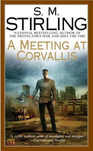 A Meeting at Corvallis (The Change)