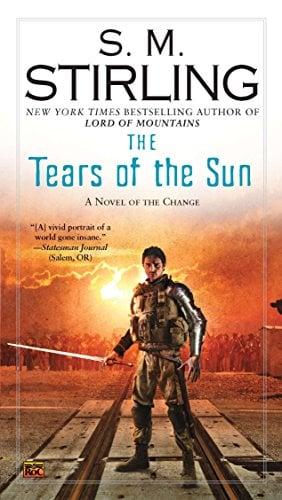 The Tears of the Sun (The Change, Bk. 8)