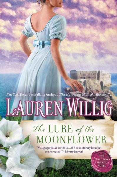 The Lure of the Moonflower (The Final Pink Carnation Novel)