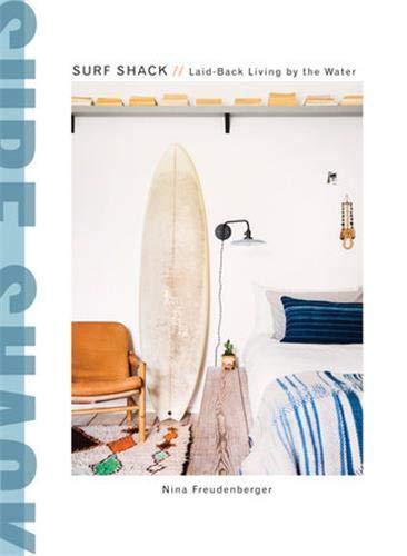 Surf Shack: Laid-Back Living by the Watere