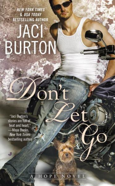 Don't Let Go (A Hope Novel, Bk. 6)