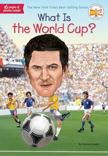 What Is the World Cup? (WhoHQ)