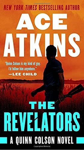 The Revelators (A Quinn Colson Novel, Bk. 10)
