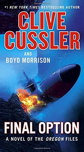 Final Option (The Oregon Files, Bk. 14)