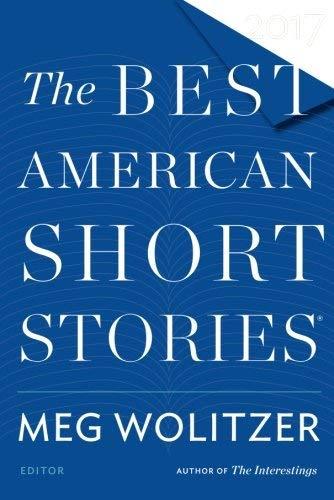 The Best American Short Stories 2017