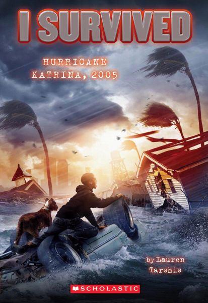 I Survived Hurricane Katrina, 2005 (I Survived)