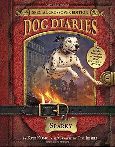 Sparky (Dog Diaries, Bk. 9 Special Crossover Edition)