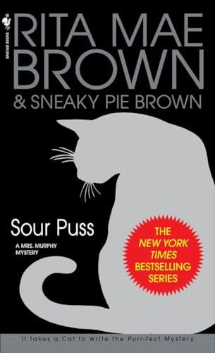 Sour Puss (Mrs. Murphy Mystery, Bk. 14)