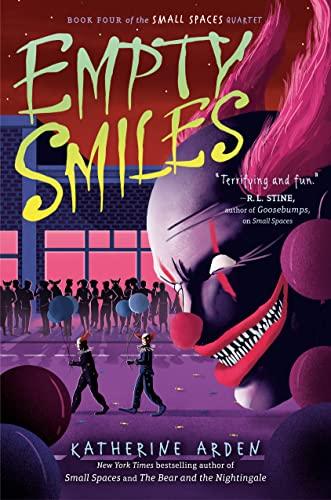 Empty Smiles (Small Spaces Quartet, Bk. 4)