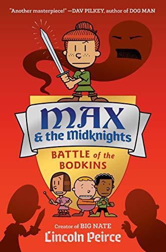 Battle of the Bodkins (Max & the Midknights, Volume 2)