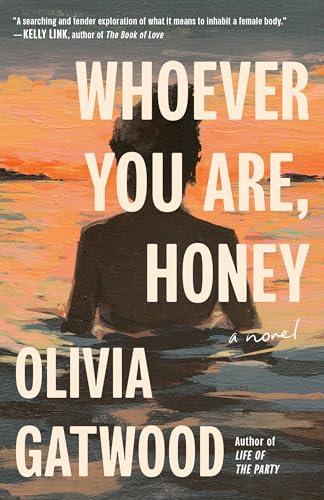 Whoever You Are, Honey