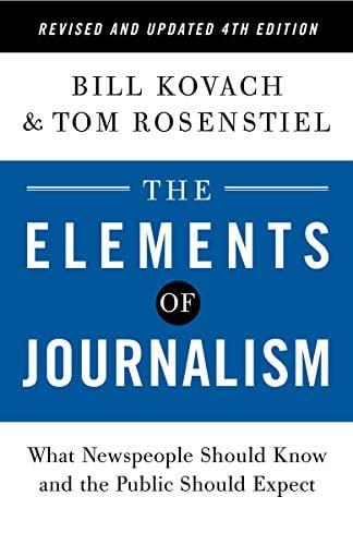 The Elements of Journalism